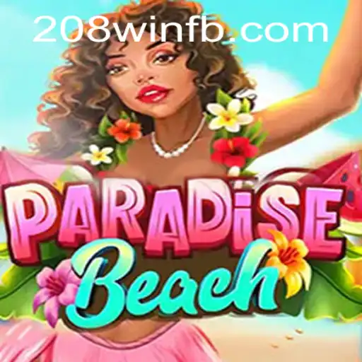 Desvendando o Universo de ParadiseBeach e a Estratégia de 208win